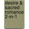 Desire & Sacred Romance 2-in-1 door John Eldredge