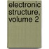 Electronic Structure, Volume 2