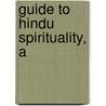 Guide to Hindu Spirituality, A door Arvind Sharma