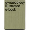 Gynaecology Illustrated E-Book door Kevin Burton