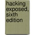 Hacking Exposed, Sixth Edition