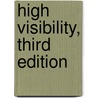 High Visibility, Third Edition by Phillip Kotler