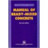 Manual of Ready-Mixed Concrete