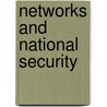Networks And National Security door Chad Whelan