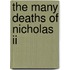 The Many Deaths Of Nicholas Ii