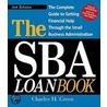 The Sba Loan Book, 3Rd Edition door Charles H. Green