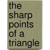 The Sharp Points of a Triangle door Rachel Brimble