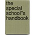 The Special School''s Handbook