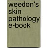 Weedon's Skin Pathology E-Book door M.D. Weedon David