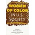 Women of Color in U.S. Society
