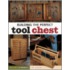 Building The Perfect Tool Chest