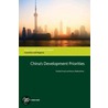 China''s Development Priorities by Shahid Yusuf