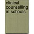 Clinical Counselling in Schools