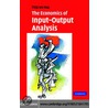 Economics Input-Output Analysis by Thijs Ten Raa