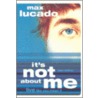 It''s Not About Me Teen Edition by Thomas Nelson Publishers