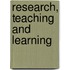 Research, Teaching And Learning
