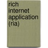 Rich Internet Application (ria) by Kevin Roebuck