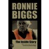 Ronnie Biggs - The Inside Story