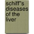 Schiff''s Diseases of the Liver