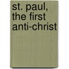 St. Paul, The First Anti-Christ door John Ben Regesh