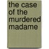 The Case Of The Murdered Madame