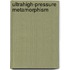 Ultrahigh-Pressure Metamorphism