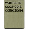 Warman's Coca-Cola Collectibles door Allen Petretti