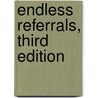 Endless Referrals, Third Edition by Bob Burg