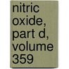 Nitric Oxide, Part D, Volume 359 by Lester Packer