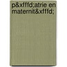 P&xfffd;atrie En Maternit&xfffd; by Marie-H