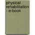 Physical Rehabilitation - E-Book