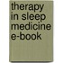 Therapy In Sleep Medicine E-Book