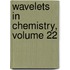 Wavelets in Chemistry, Volume 22