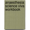 Anaesthesia Science Viva Workbook by Simon Bricker