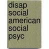 Disap Social American Social Psyc door John D. Greenwood