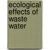 Ecological Effects Of Waste Water