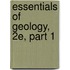 Essentials of Geology, 2e, Part 1