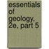 Essentials of Geology, 2e, Part 5
