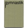 Gymnastik F by Gabriele Dreher-Edelmann