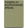 Insights on Environmental Effects by Sherry Seethaler