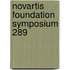 Novartis Foundation Symposium 289