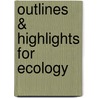 Outlines & Highlights For Ecology by Manuel Molles