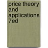 Price Theory and Applications 7ed door Jack Hirshleifer