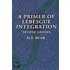 Primer of Lebesgue Integration, A
