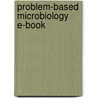 Problem-Based Microbiology E-Book door Swapan K. Nath