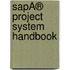 SapÂ® Project System Handbook