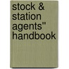 Stock & Station Agents'' Handbook door Ken Emms