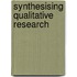 Synthesising Qualitative Research