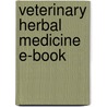 Veterinary Herbal Medicine E-Book door Susan G. Wynn
