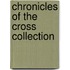Chronicles Of The Cross Collection